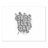 Taco dinsdag 	rubberstempel (Afrduk)