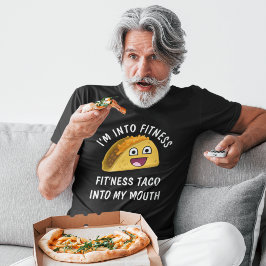 Taco en Fitness Funny Quote T-shirt