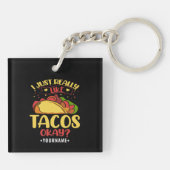 Taco Funny Gezegde ik hou echt van Tacos Sleutelhanger (Achterkant)