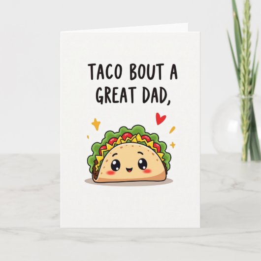 Taco Geweldige Vader Grappige Kaart (Voorkant)