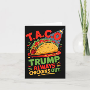 Taco Humor Trumps altijd kippen uit Taco Amerika Kaart