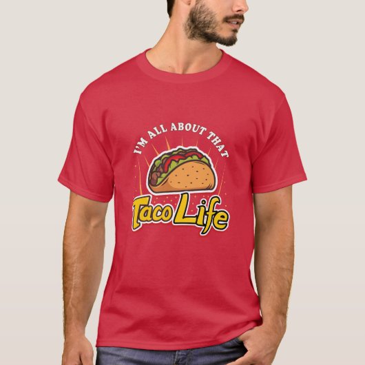 Taco-levensduur T-shirt (Voorkant)