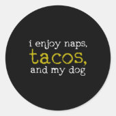 Taco Mexican Foodie Gift Taco Funny Ronde Sticker (Voorkant)