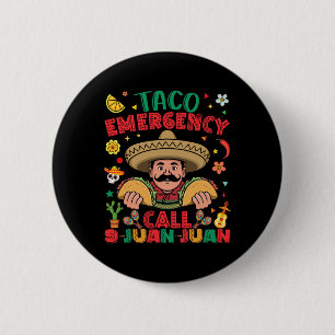 Taco Noodoproep 9 Juan Cinco De Mayo Mexico Ronde Button 5,7 Cm