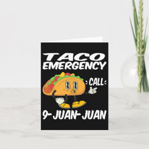 Taco Noodoproep 9 Juan Funny Cinco de May Kaart