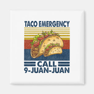 Taco Noodoproep 9 Juan Funny Cinco de May Magneet