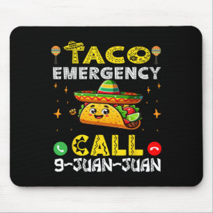 Taco Noodoproep 9 Juan Funny Cinco de May Muismat