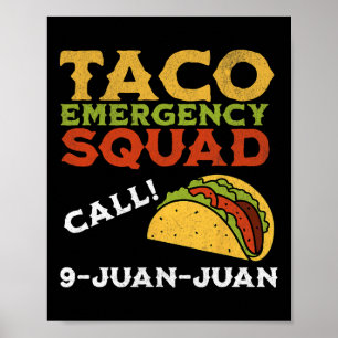 Taco Noodoproep 9 Juan Funny Cinco de May Poster