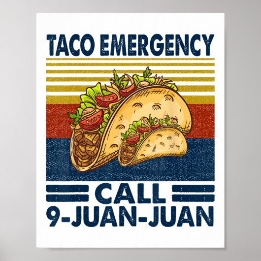 Taco Noodoproep 9 Juan Funny Cinco de May Poster (Voorkant)