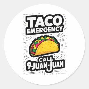 Taco Noodoproep 9 Juan Funny Cinco de May Ronde Sticker