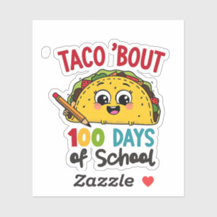 Taco ongeveer 100 dagen van de school Grappige Ler Sticker