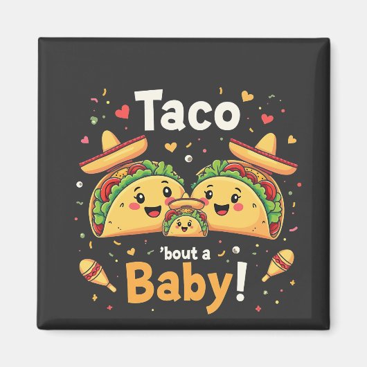 Taco Over een Baby Zwangerschapsaankondiging Magneet (Voorkant)