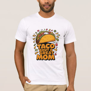 Taco Over Een Geweldige Moeder Grappig Eten Pun M T-shirt
