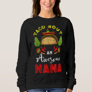 Taco over een Geweldige Nana Moederdag Cinco de Ma Trui