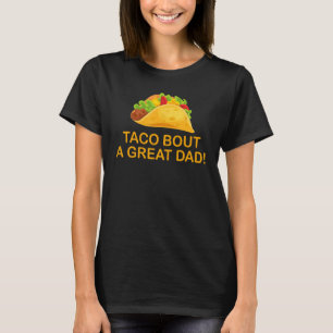 Taco over een geweldige vader! Mannen Funny Dad Jo T-shirt
