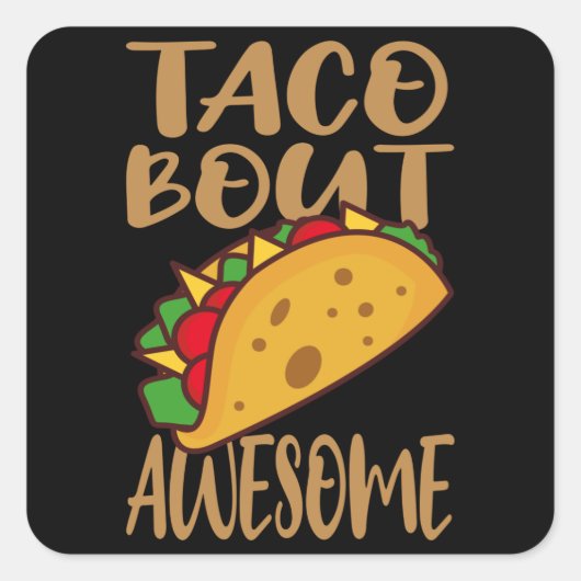 TACO OVER GEWELDIGE Taco Dinsdag Gift Cinco de May Vierkante Sticker (Voorkant)