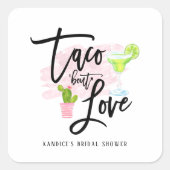 Taco Over Love Bruiloft Feest  Vierkante Sticker (Voorkant)
