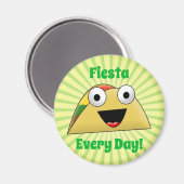 Taco Party Elke dag Fiesta Cute Funny Magneet (Voorkant / Achterkant)