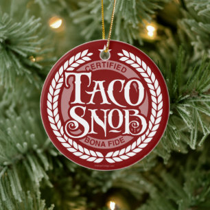 Taco Snob - grappige taco liefhebber Keramisch Ornament