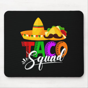 Taco squad cinco de mayo grappig leuk Mexicaans et Muismat