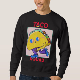 Taco Squad Danser Taco Cinco de Mayo Mexican Food Trui