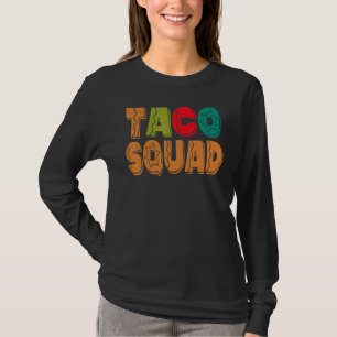 Taco Squad Mexicaans Eten Taco Crew Cinco De Mayo T-shirt