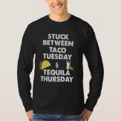 Taco   Taco Tuesday and Tequila Thursday T-shirt (Voorkant)