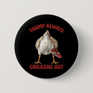 taco trump altijd kip uit grappige kip tarief ronde button 5,7 cm
