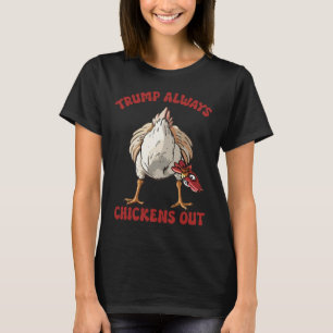 taco trump altijd kip uit grappige kip tarief t-shirt