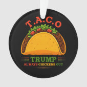 Taco Trump chasse toujours les poulets amusants (devant)