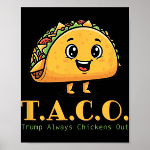 Taco Trump haalt altijd grappige Democratische gra Poster