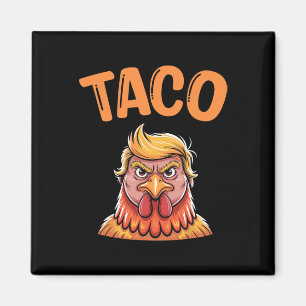 Taco Trump kipt altijd grappige trendy kip uit Magneet