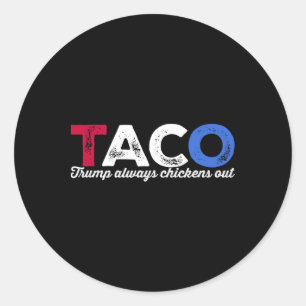 Taco Trump Ontwijkt Altijd Politieke Humor Teer Ronde Sticker