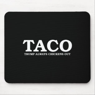 Taco Trump Ontwijkt Altijd Tariefpraat Muismat