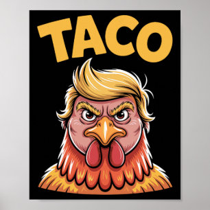 Taco Trump Piept Altijd Politieke Humor Teer Poster