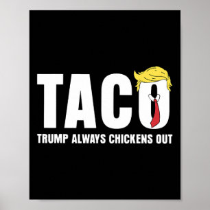 Taco Trump Piept Altijd Uit Funny Sarcasme Laat Poster