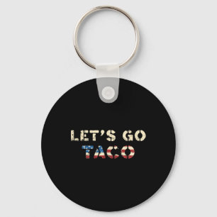 Taco Trump Piept Altijd Uit Leuk T.a.c.o Laten we Sleutelhanger