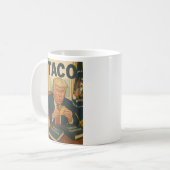 TACO Trump tasse à café. (Devant gauche)