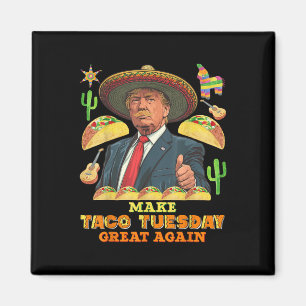 Taco Tuesday maakt Taco dinsdag weer geweldig Dona Magneet