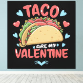 Taco-valentijn Canvas Afdruk (Insitu (Houten vloer))