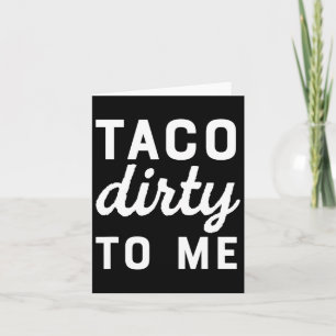 Taco vies naar mij Grappig houdt van Tacos Cinco D Kaart