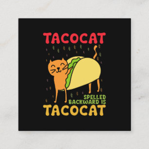 Tacocat achterstevoren gespeld tacos katten Cinco Vierkante Visitekaartje