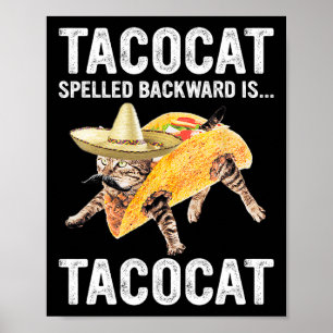 Tacocat achterwaarts gespeld is... Tacocat voor Ta Poster