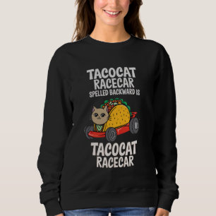 Tacocat Racecar Omgekeerd Grappige Mexicaanse Auto Trui