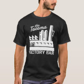 Tacoma Factory Bar T-Shirt Dark (Voorkant)