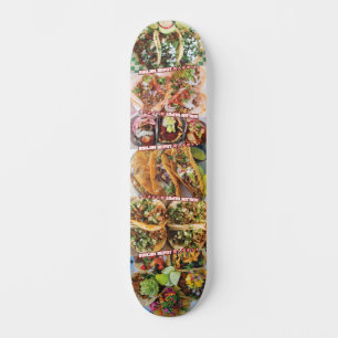 Taco's 1 skateboard