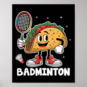 Tacos Badminton Taco Mexicaans eten Cinco de Mayo Poster