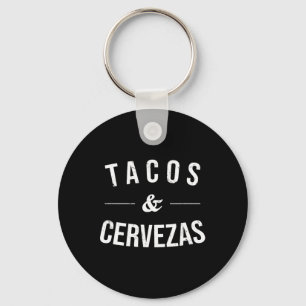 Taco's en Cervezas Grappige bierliefhebber Mexicaa Sleutelhanger