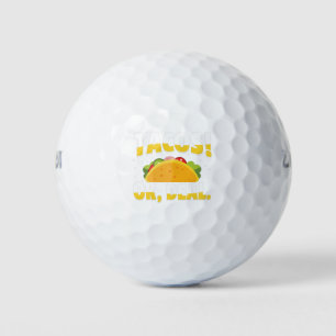 Tacos, oké deal golfballen
