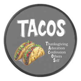 Tacos Prayer Puck